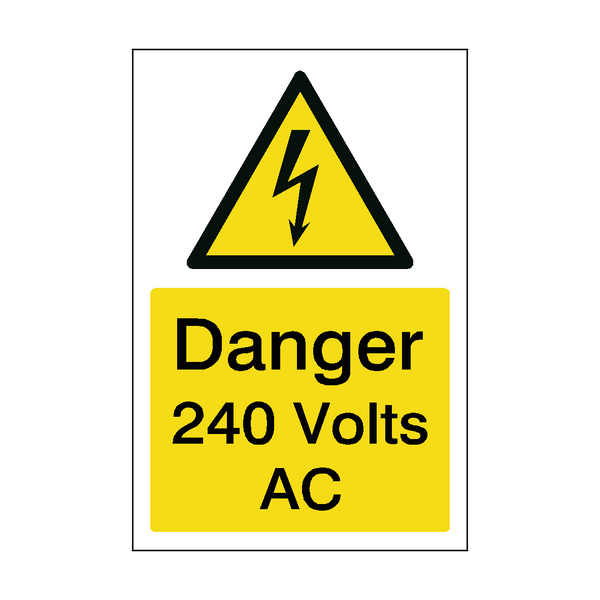 240 Volts AC Sign | PVC Safety Signs