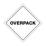 Overpack Sign | PVC Safety Signs