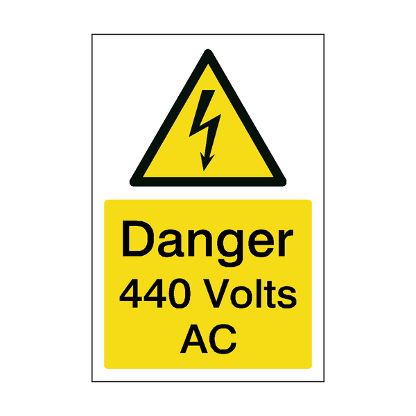 440 Volts AC Sign | PVC Safety Signs