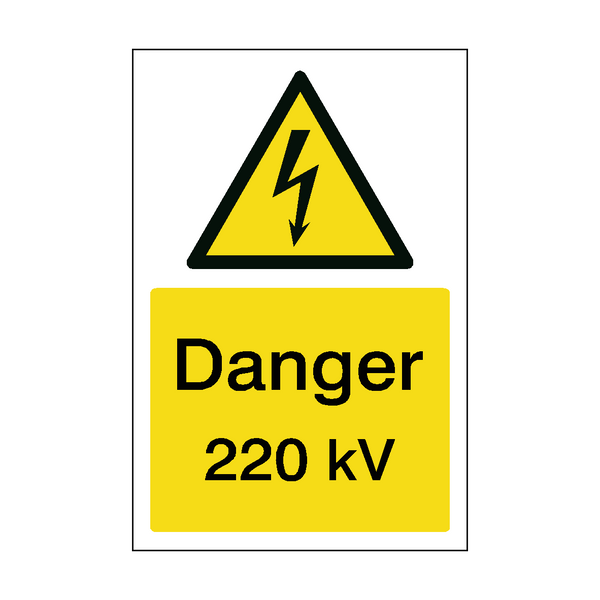 220 kV Sign | PVC Safety Signs