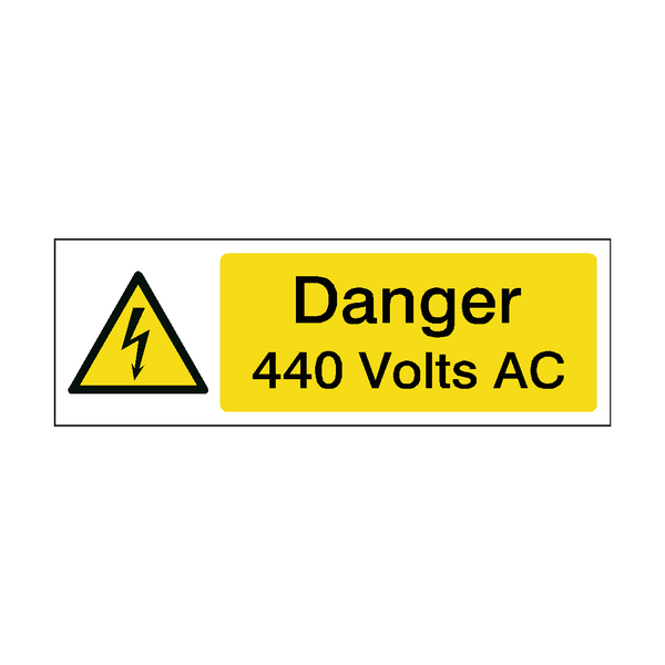 440 Volts AC Safety Sign | PVC Safety Signs