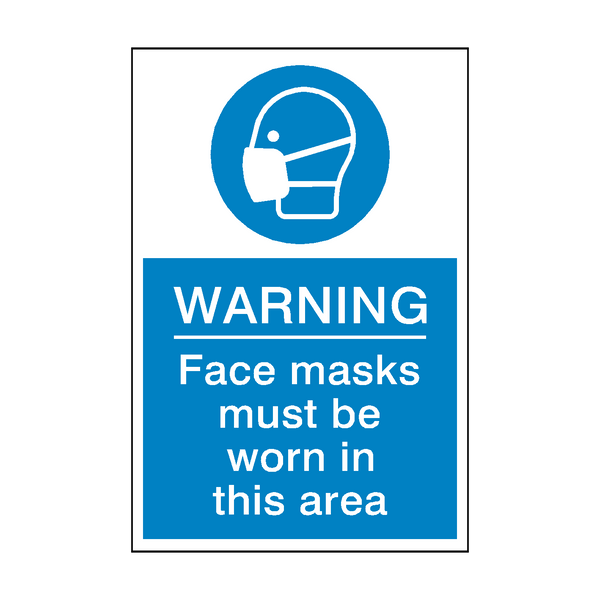 Face Masks Must Be Worn Sign - PVC Safety Signs