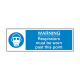 Respirators Must Be Worn Past This Point Safety Sign - PVC Safety Signs