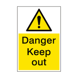 Danger Keep Out Sign Portrait - PVC Safety Signs