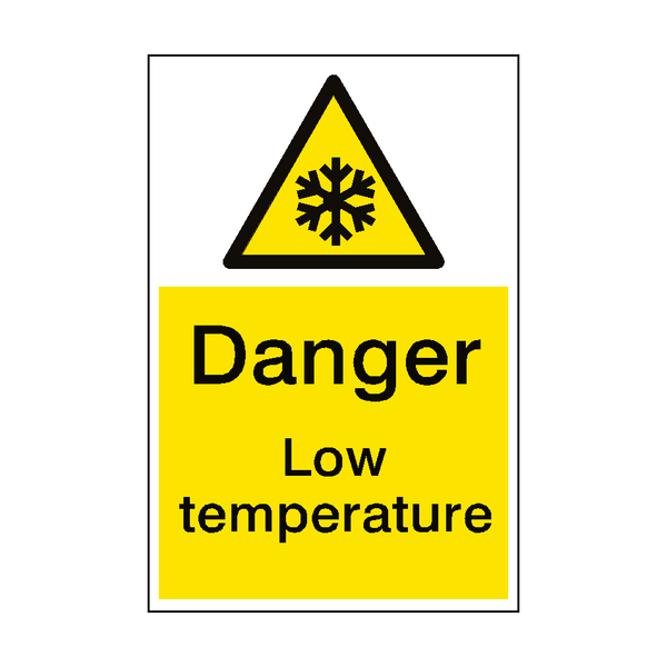 Warning Low Temperature Sign Portrait - PVC Safety Signs