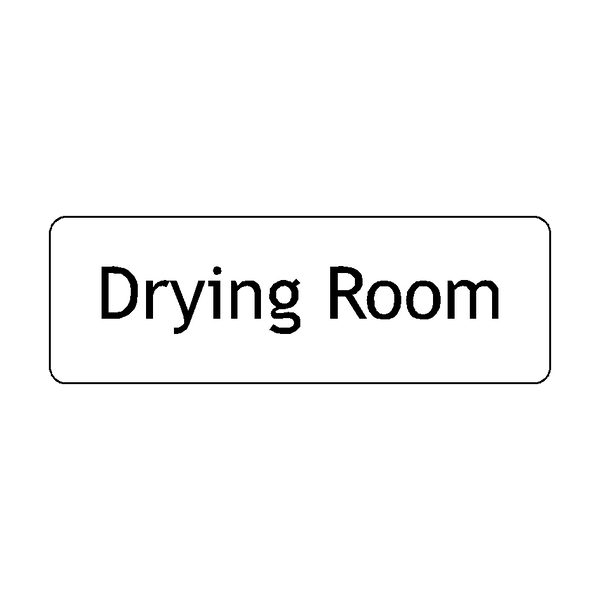 Drying Room Door Sign - PVC Safety Signs