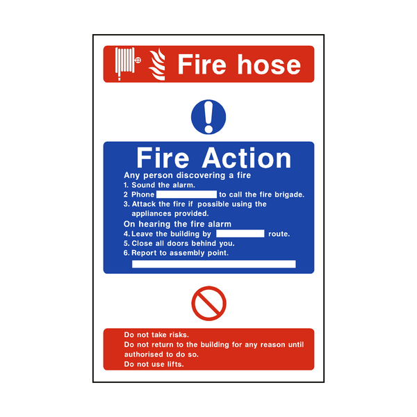 Fire Action Fire Hose Sign - PVC Safety Signs