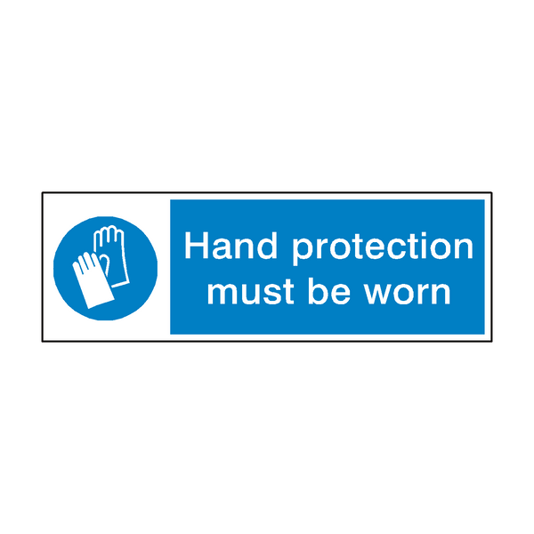 Hand Protection Sign - PVC Safety Signs