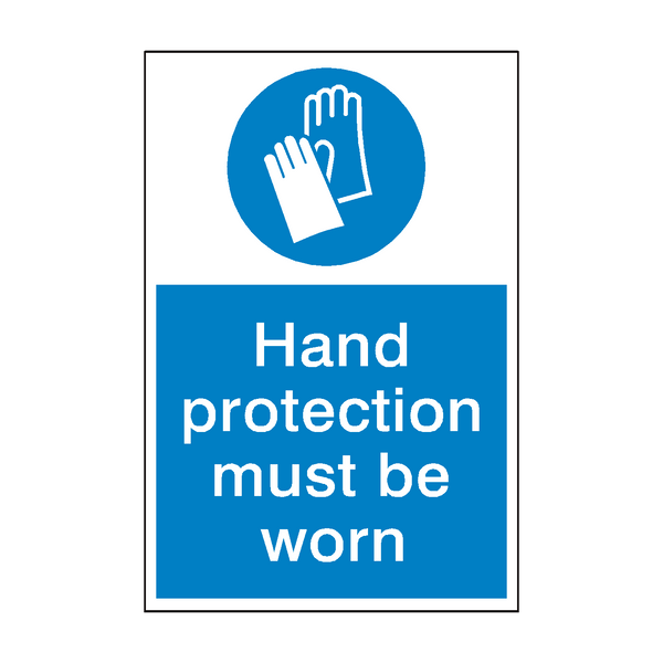Hand Protection Mandatory Sign - PVC Safety Signs