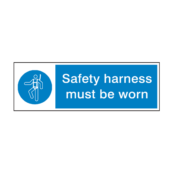 Wear Safety Harness Sign - PVC Safety Signs