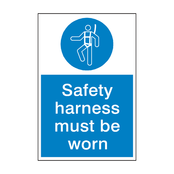 Wear Safety Harness Mandatory Sign - PVC Safety Signs