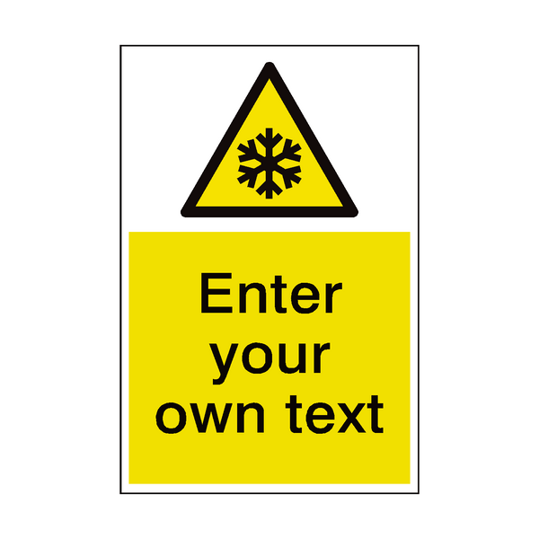 Low Temperature Custom Hazard Sign - PVC Safety Signs