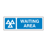 MOT Sign Waiting Area - PVC Safety Signs