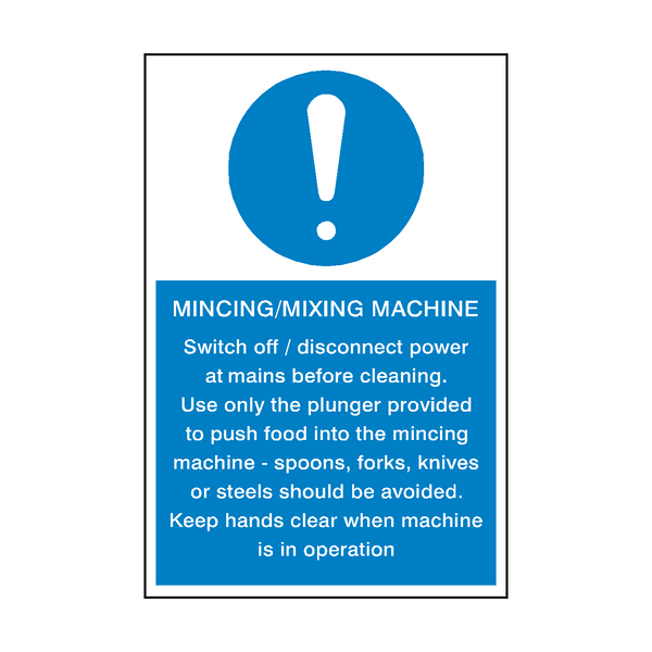 Mincing Mixing Machine Instructions Sign - PVC Safety Signs