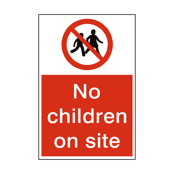 No Children On Site Sign - PVC Safety Signs