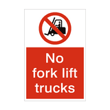 No Fork Lift Trucks Sign - PVC Safety Signs
