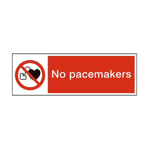 No Pacemakers Safety Sign - PVC Safety Signs