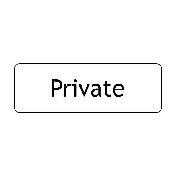 Private Door Sign - PVC Safety Signs