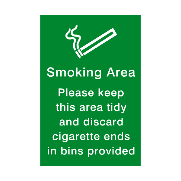 Smoking Area Keep Tidy Sign - PVC Safety Signs