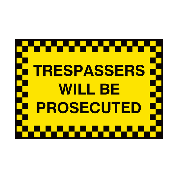 Trespassers Security Sign - PVC Safety Signs