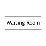 Waiting Room Door Sign - PVC Safety Signs