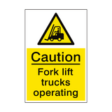 Caution Fork Lift Truck Sign - PVC Safety Signs