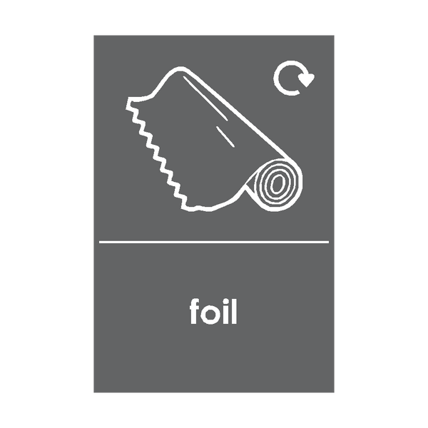 Foil Waste Recycling Signs - PVC Safety Signs