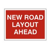 New Road Layout Traffic Sign - PVC Safety Signs