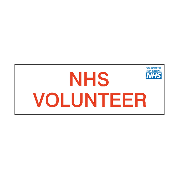 NHS Volunteer sign - PVC Safety Signs