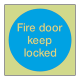 Fire Door Keep Locked Photoluminescent Sign - PVC Safety Signs