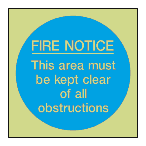 Fire Notice Area Kept Clear Photoluminescent Sign - PVC Safety Signs