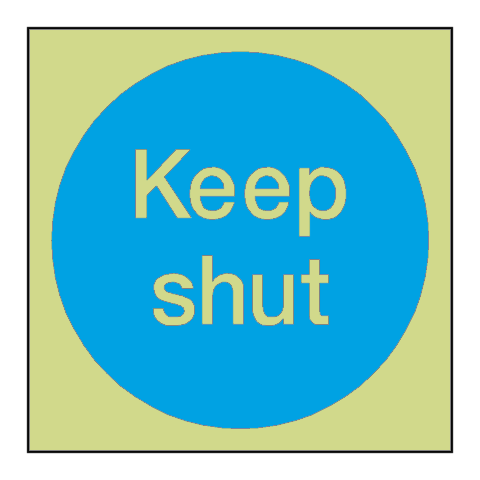 Keep Shut Door Photoluminescent Sign - PVC Safety Signs