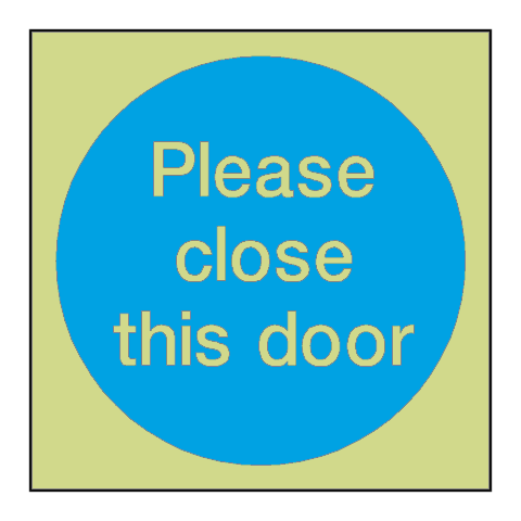 Please Close This Door Photoluminescent Sign - PVC Safety Signs