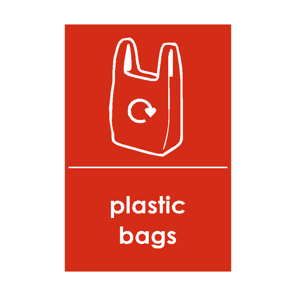 Plastic Bags Waste Recycling Signs - PVC Safety Signs