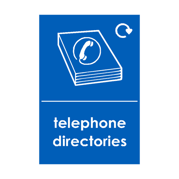 Telephone Directories Waste Recycling Signs - PVC Safety Signs
