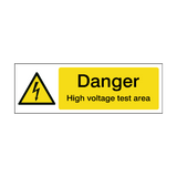 High Voltage Test Area Safety Sign - PVC Safety Signs