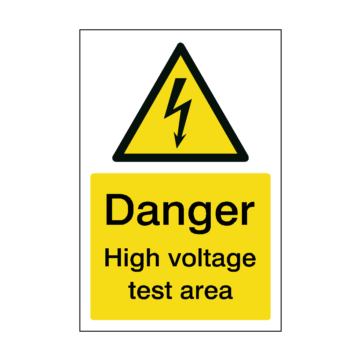 High Voltage Test Area Sign | PVC Safety Signs