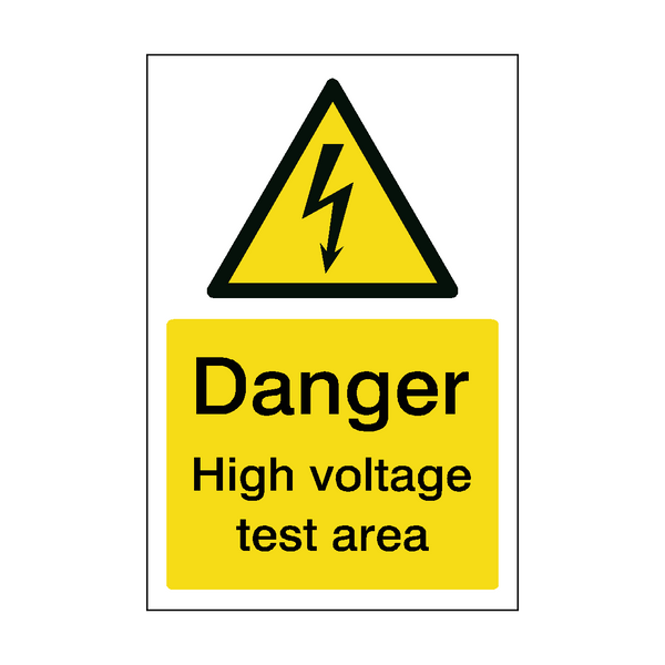 High Voltage Test Area Sign | PVC Safety Signs
