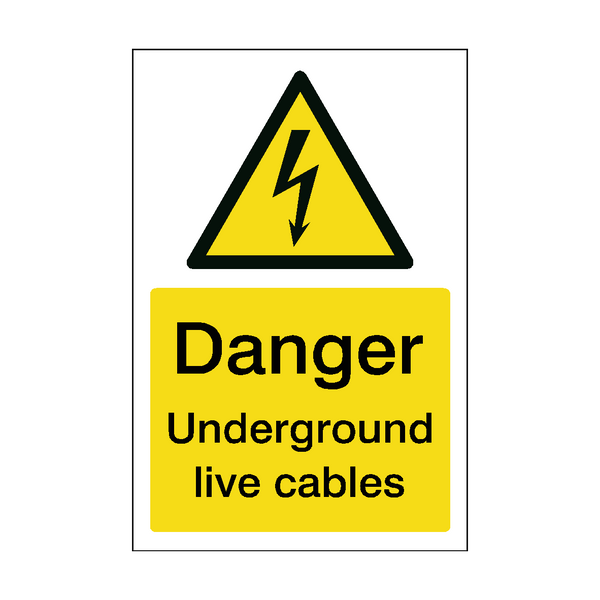 Underground Cables Sign - PVC Safety Signs