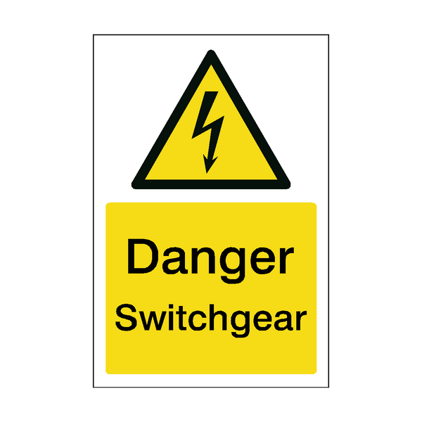 Switchgear Sign - PVC Safety Signs