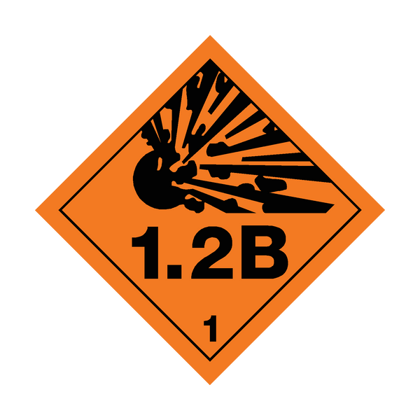 Explosives Class 1.2B Sign | PVC Safety Signs