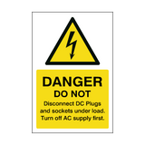 Do Not Disconnect DC Plugs and Sockets PV Sticker