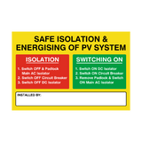 Safe Isolation and Energising Of PV System Sticker