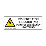 PV Generator Isolator (AC) Point Of Emergency Switching Sticker
