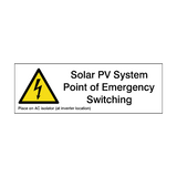 Solar PV System Point Of Emergency Switching Sticker