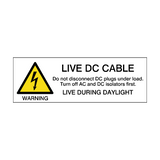 Live DC Cable - Live During Daylight PV Array Sticker