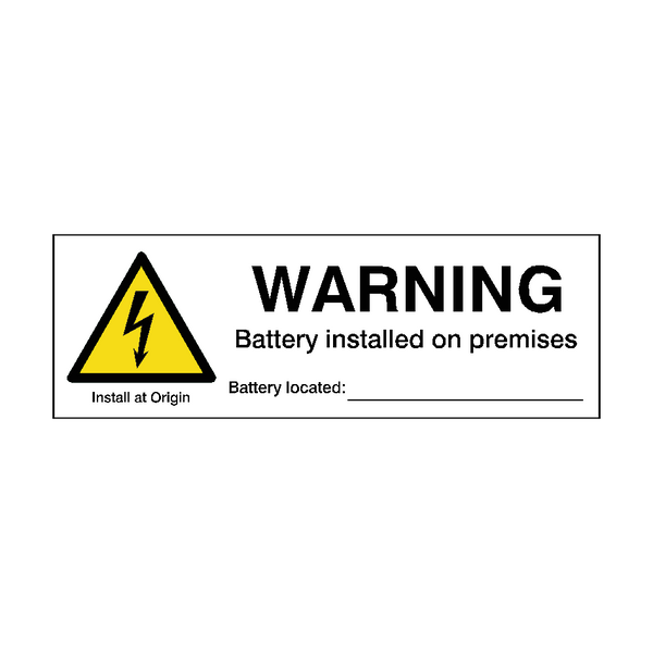 Warning Battery Installed On Premises Sticker