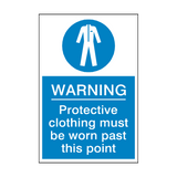 Protective Clothing Must Be Worn Past This Point Sign - PVC Safety Signs