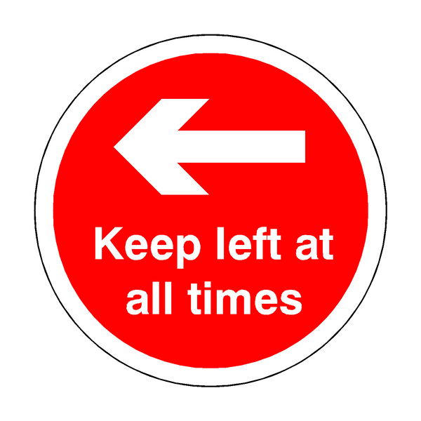Keep Left At All Times Floor Sticker - Red - PVC Safety Signs