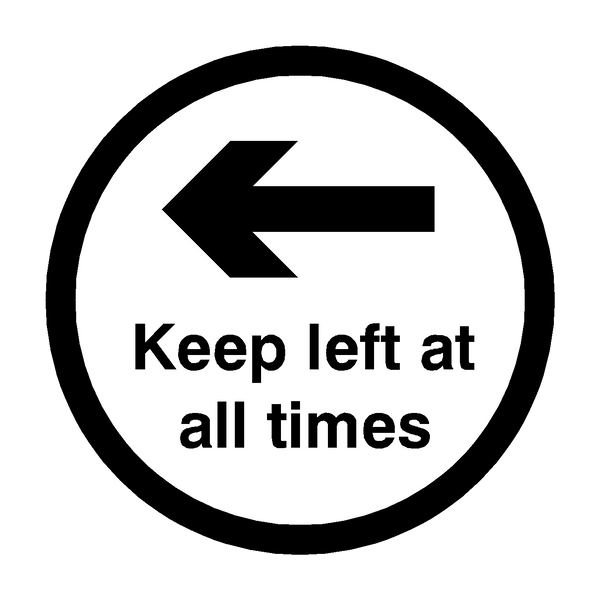 Keep Left At All Times Floor Sticker - Black - PVC Safety Signs